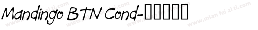 Mandingo BTN Cond字体转换